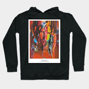 Passers-by Hoodie